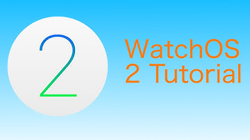 WatchOS 2 tutorial 2: Project Setup and Tools Overview
