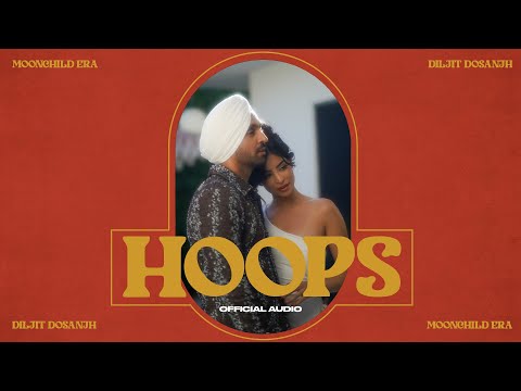 Hoops Lyrics – Diljit Dosanjh