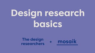 Design research basics – Trailer