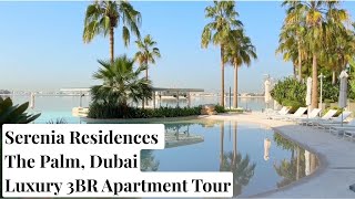 Serenia Residences, Palm Jumeirah, Dubai – 3BR Beachfront Luxury Apartment Tour