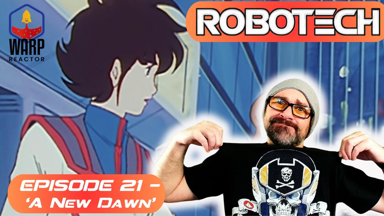 Robotech: Macross S1E21 'A New Dawn' - REACTION & REVIEW