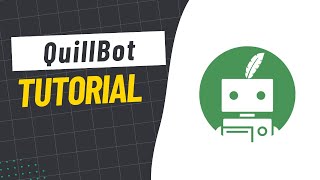 How to use QuillBot | QuillBot - AI Paraphrasing Tool