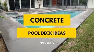 Celebrity 75+ Amazing Concrete Pool Deck Ideas Around The Worlds Wealth