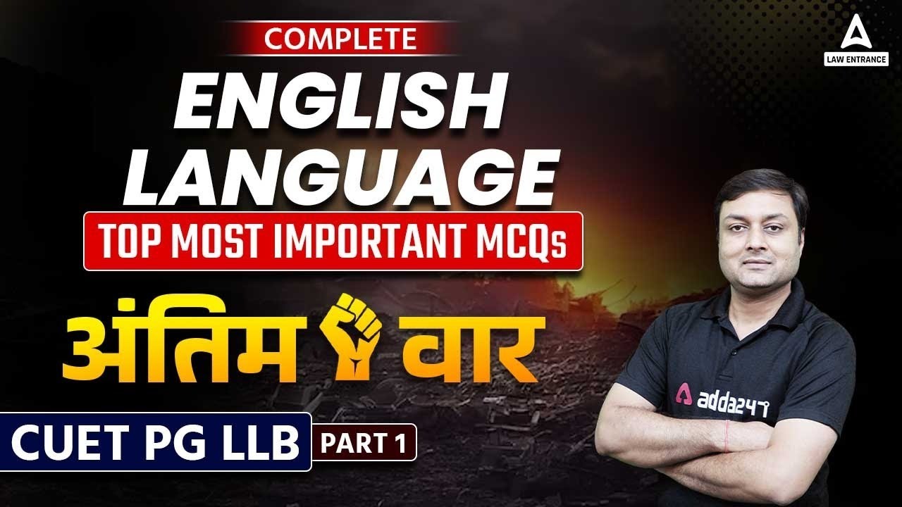 CUET PG LLB English Language MCQs for the preparation of CUET PG LLB ...