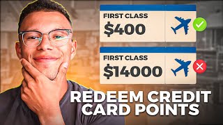 How to Redeem Credit Card Points & Miles for MAX VALUE (2023)