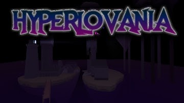 [FE2] HYPERLOVANIA released!