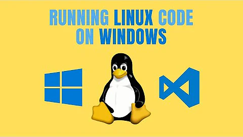 How To Run Linux Code on Windows with WSL 2 & VS Code