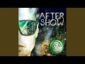 Aftershow
