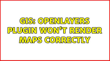 GIS: OpenLayers Plugin won