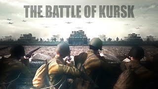 The battle of Kursk ▶ Cinematic Movie