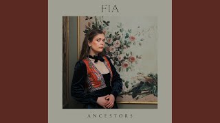 Miniatura de vídeo de "Fia - Ancestors"