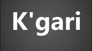 How to Pronounce K'gari