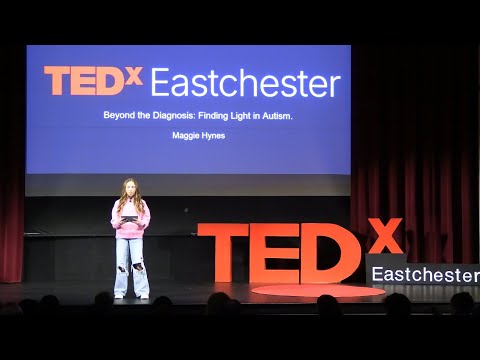 Beyond The Diagnosis: Finding The Light In Autism | Maggie Hynes | TEDxEastchester School District Episode cover