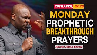 [20th April, 2026 Monday Prophetic Encounter - Apostle Joshua Selman
