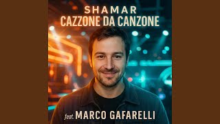 CAZZONE DA CANZONE (feat. SHAMAR)