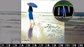 Coletânea PATMOS Especial Harpa Cristã - Jesus O Bom Amigo - Album Completo HQ FLAC