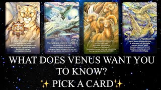 PICK A CARD| ✨WHAT DOES VENUS WANT YOU TO KNOW RIGHT NOW? + 10K SUBS BONUS READING