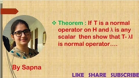 property of normal operator,  Inner Product Space