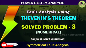 Fault Analysis by Thevenin theorem | Solved Problems | Numerical -3 | Power System Analysis | PSA