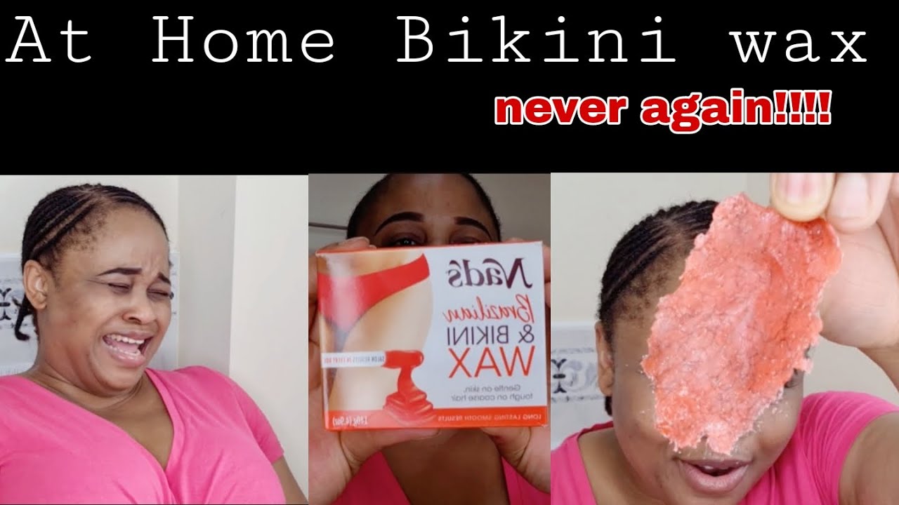 I tried to do Brazilian Wax At Home / Nads brazilian bikini WAX YouTube