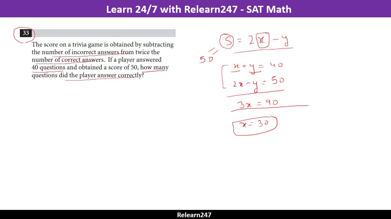 SAT Math- Q33,Practice Test 7 - Linear Equations - Word Problems , Grid Ins