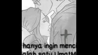 Story WA Cinta Sedih | Cinta Beda Agama | Quotes Beda Agama | Puisi Cinta Beda Agama