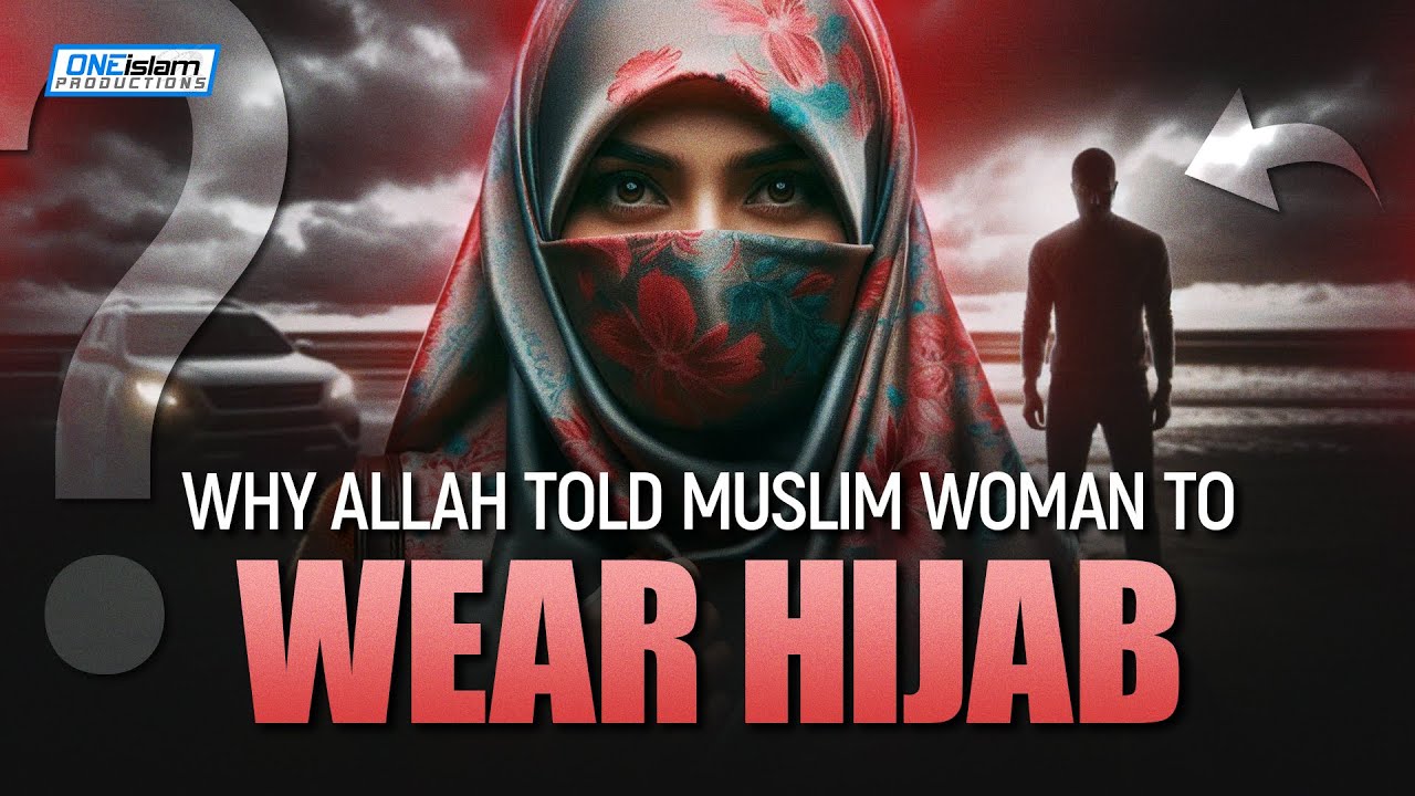 ВОТ ПОЧЕМУ АЛЛАХ СКАЗАЛ МУСУЛЬМАНКАМ НОСИТЬ ХИДЖАБ
