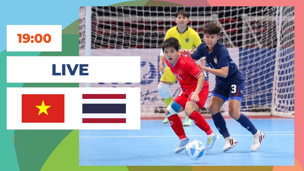🔴 Nữ Việt Nam vs Nữ Thailand | Futsal Asean | Quyết Đấu Nghẹt Thở