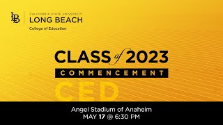 College of Education - 2023 Commencement Ceremony