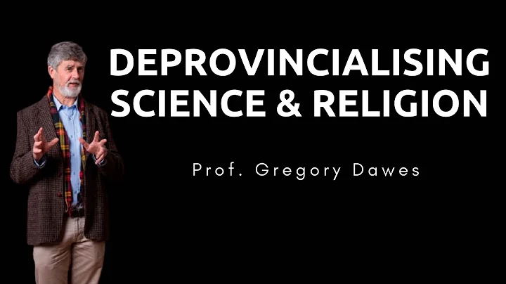 Deprovincialisin...  Science and Religion - Gregor...