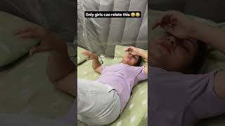 Shi Kha Na ? Girls Can Relate ?