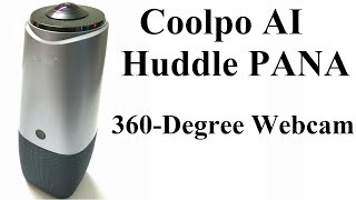 Coolpo AI Huddle PANA Review - The Best Conference Call 360-Degree