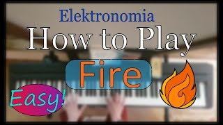 Elektronomia - Fire (Piano)