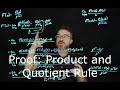Proof: Product & Quotient Rules (Limit Definition) | Calculus Supplementary Topics