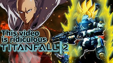 🔔 THE MOST RIDICULOUS TITANFALL 2 HIGHLIGHTS VIDEO - Titanfall 2 Highlights and Parody