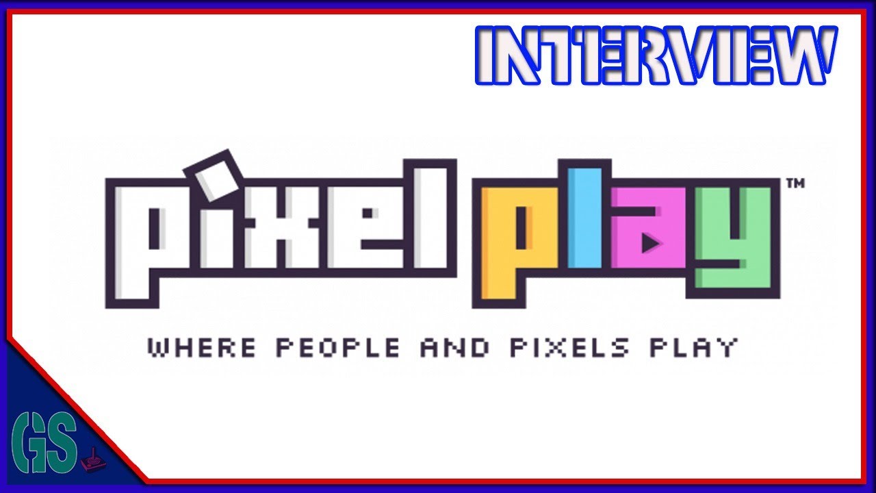 GS INTERVIEW: PIXEL PLAY - YouTube