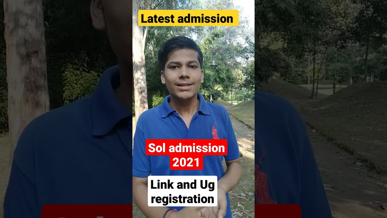 sol admission 2021 latest update 