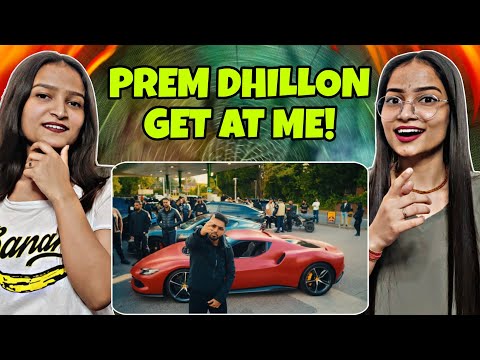 GET AT ME PREM DHILLON | Reaction & Review Video | Reactions Hut | 
