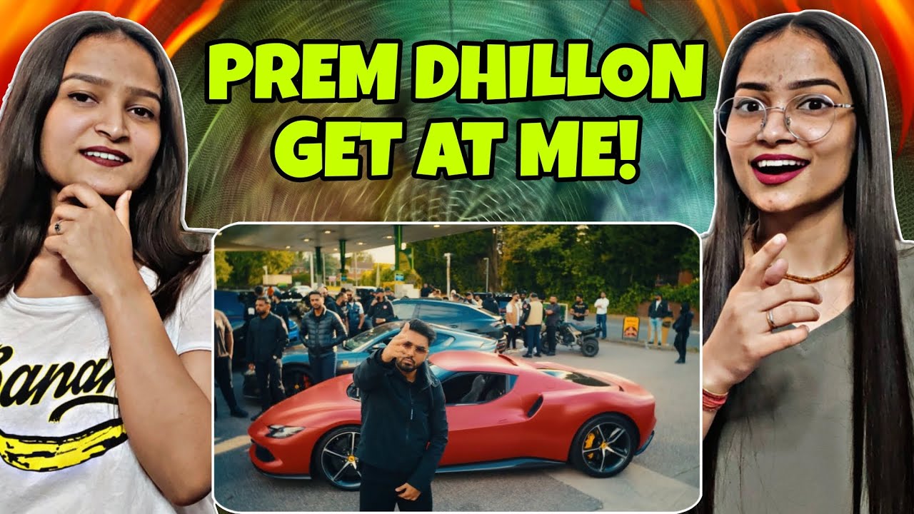 GET AT ME PREM DHILLON | Reaction & Review Video | Reactions Hut | 