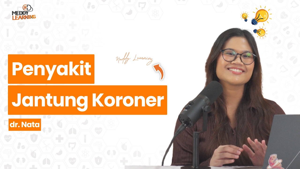 Review Penyakit Jantung Koroner #MeddyLearning