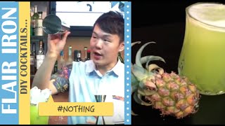 Nothing | 香港好多人識嘅Cocktail! #經典雞尾酒教學