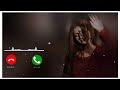 New Ringtone | Ringtone 2025 | Love Ringtone New Song Ringtone | #ringtone