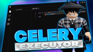 🚀 CELERY ROBLOX EXECUTOR 2025 | FAST & LIGHTWEIGHT SCRIPT MENU! 💎 | UNDETECTED 2025! ✅