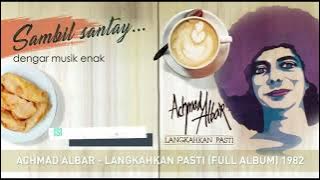 Achmad Albar - Langkahkan Pasti Album (1982)