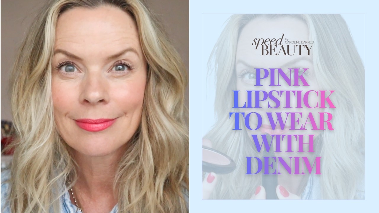 Finding the perfect Pink lipstick to wear with denim