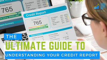The Ultimate Guide to Understanding Your Credit Score