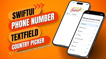 SwiftUI Country Picker – Phone Number Field with Flag & Code