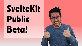 SvelteKit Public Beta is on Github! Svelte News