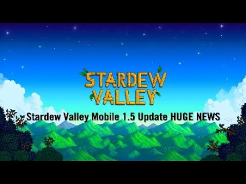 Vidéo: Stardew Valley Se Dirige Vers Le Mobile à La Fin Du Mois D'octobre