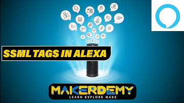 SSML Tags In Alexa (2020) | Alexa Skills in 24 Hours